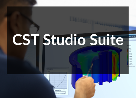 CST Studio Suite 電磁模擬分析｜產品專區